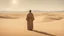 Placeholder: A man appears with his back facing the desert, wearing an old robe, looking at the sky