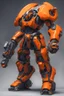 Placeholder: orange futuristic juggernaut with dual plasma battle axe and 4 plasma canon in the back