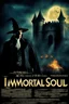 Placeholder: Movie Poster -- "Immortal Soul," - After witnessing the murder of his wife, at the hands of an evil vampire, he vows to avenge her death even if it takes him to the end of time, but he must become that which he loathes the most, a vampire. The evil vampire lures him to his castle, where he imprisons him, tortures him, and ultimately turns him. But he, still vowing to avenge his wife's death, escapes the vampires clutches to fight another day. Starring Vance McRae and Stephen Krebs