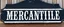 Placeholder: fill composition with large and wide hand painted old western sign that reads: "MERCANTILE" white on black with inset white stripe aged paint on wood sanserif