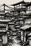 Placeholder: Japanese shanty town, greyscale, thin line arts