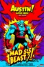 Placeholder: comic scary super hero mad crazy wild super head big title with movie poster title: Austin super beast, 90s style, angry fast, extreme, wild, so so so so angry, tough sexy red and purple background with 90s comic style slashes