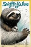 Placeholder: SNIFFIN’ GLUE magazine high res photo cover by Ralph Steadman: special issue on sloth With a gentle swaying of its claws, the sloth gazes upon the equation dXt =[a1 (t)Xt +a0 (t)]dt+[b1 (t)Xt +b0 (t)]dWt ,X0 donneˊThe sloth's mind, usually attuned to the rhythms of nature and the whispers of the wind, is momentarily captivated by the dance of variables and coefficients that unfold before it. It feels a sense of wonder at the complexity and elegance of the mathematical world, so different from t