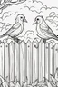 Placeholder: coloring page, birds on a fence, cartoon style, thick lines, low detail, no shading