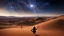 Placeholder: [in the desert] The sacred knowledge runs your mind in a torrent of visions and sensations. You see the birth and death of stars, the rise and fall of civilizations, the intricate dance of life and death that underlies all existence beyond the physical realm, connecting with the great cosmic web of life. The boundaries between your self and the universe dissolve, and you find yourself floating in a state of pure consciousness. You experience the thoughts and feelings of every living being on thi