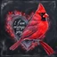 Placeholder: Bing: a vibrant digital chalk sketch painting featuring a double exposure image of a beautiful majestic red cardinal, ultra-detailed, within the body of the cardinal is a heart with the words "I AM ALWAYS WITH YOU" in a beautiful script