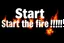 Placeholder: black background, bold text with "Start the fire !!!", flames and explosions
